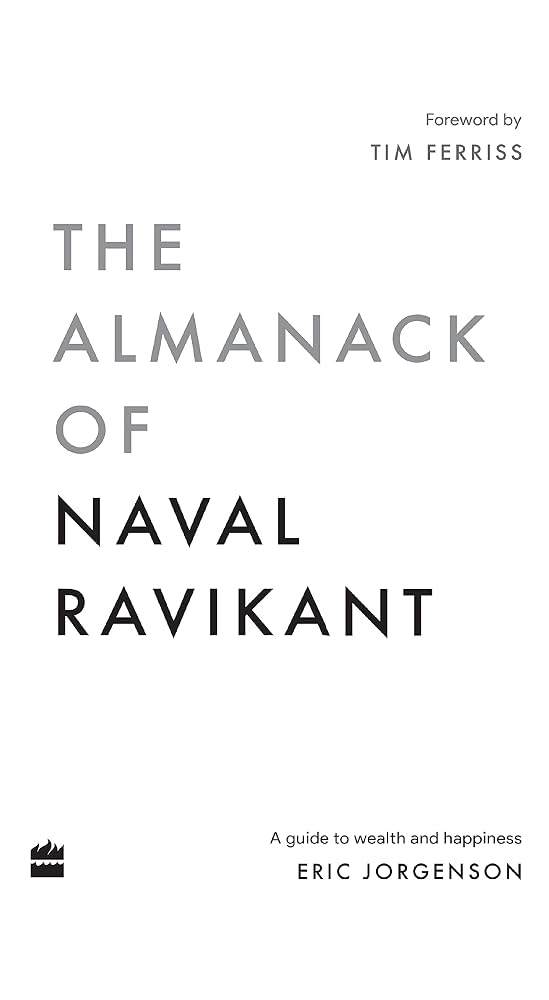 The Almanack of Naval Ravikant, book cover